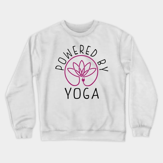 Yoga Lover Gift. Powered By Yoga. Crewneck Sweatshirt by KsuAnn